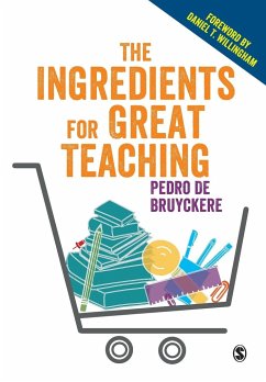 The Ingredients for Great Teaching - De Bruyckere, Pedro