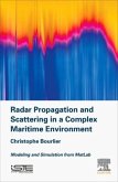 Radar Propagation and Scattering in a Complex Maritime Environment