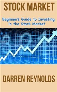 Cover Beginners Guide to Investing in Stock Market (eBook, PDF)