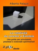 La relatività da Lorentz a Einstein. (eBook, ePUB)