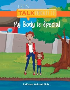 My Body Is Special - 2nd Edition: Volume 1 - Walrond, Lakeesha