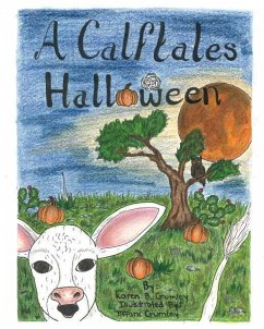 A Calftales Halloween - Crumley, Karen B.