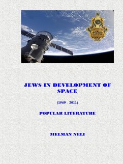 JEWS IN DEVELOPMENT OF SPACE - Melman, Neli