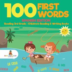 100 First Words - Spanish Edition - Reading 3rd Grade   Children's Reading & Writing Books - Baby