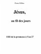 Jésus, au fil des jours, I/III de la... - Bild 1