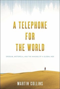 A Telephone for the World - Collins, Martin