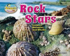 Rock Stars: Limpets, Barnacles, and Whelks - Lawrence, Ellen