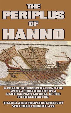 The Periplus of Hanno - Hanno; Schoff, Wilfrid H.