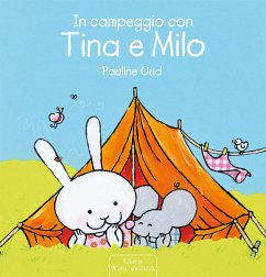 Cover In campeggio con Tina e Milo (fixed-layout eBook, ePUB)
