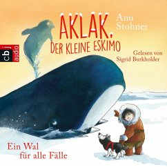 Ein Wal für alle Fälle / Aklak, der kleine Eskimo Bd.3 (MP3-Download) - Stohner, Anu