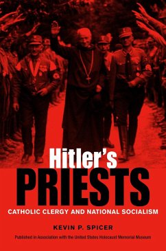 Hitler's Priests - Spicer, Kevin