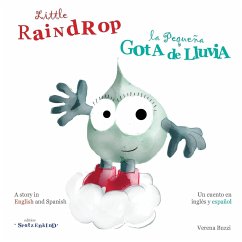 Little Raindrop - la Pequeña Gota de Lluvia - Buzzi, Verena