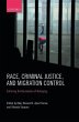 Race, Criminal Justice, and Migration... - Bild 1
