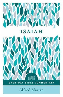 Isaiah (Everyday Bible Commentary Series) - Martin, Alfred
