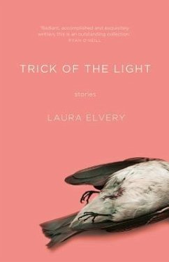 Trick of the Light - Elvery, Laura