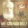 Hello? Is This Mr. Graham Bell? -... - Bild 1