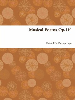 Musical Poems Op.110 - De Zarraga Lago, Dubiell