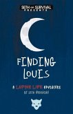 Finding Louis: The Search for Louis Pine Volume 2