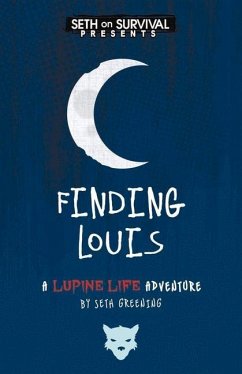 Finding Louis: The Search for Louis Pine Volume 2 - Greening, Seth