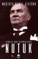 Nutuk - Kemal Atatürk, Mustafa