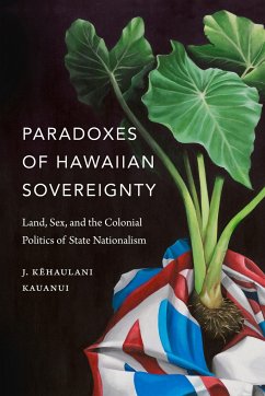 Paradoxes of Hawaiian Sovereignty - Kauanui, J Kehaulani