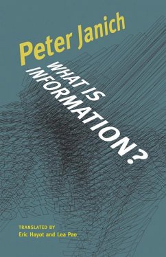 What Is Information? - Janich, Peter