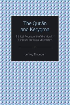The Quran and Kerygma - Einboden, Jeffrey