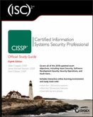 (ISC)2 CISSP Certified Information Systems Security Professional Official Study Guide (ISC)2 CISSP Certified Information Systems Security Professional Official Study Guide