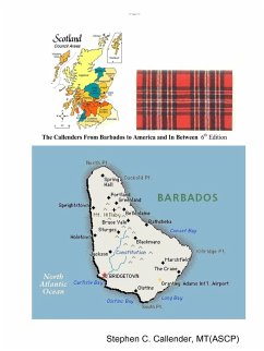 The Callenders From Barbados to America and In Between 6th Edition - Callender, Stephen