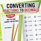 Converting Fractions to Decimals Volume II - Math 5th Grade   Children's Fraction Books