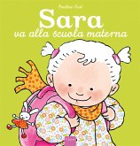 Sara va alla scuola materna (fixed-layout eBook, ePUB)