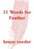 33 Words for Feather