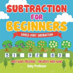 Subtraction for Beginners - Single-Digit Subtraction - Math Books Preschool   Children's Math Books - Baby