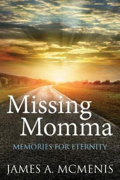 Missing Momma - McMenis, James A.