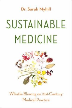 Sustainable Medicine - Myhill, Sarah