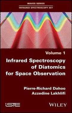 Infrared Spectroscopy of Diatomics for Space Observation - Dahoo, Pierre-Richard; Lakhlifi, Azzedine