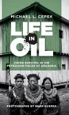 Life in Oil