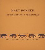 Mary Bonner: Impressions of a Printmaker