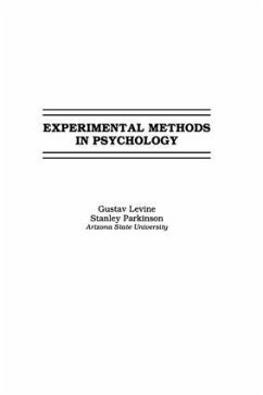 Experimental Methods in Psychology - Levine, Gustav; Parkinson, Stanley