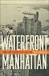 Waterfront Manhattan - Bild 1