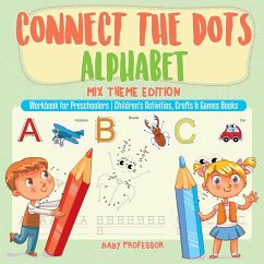 Cover Connect the Dots Alphabet - Mix Theme Edition - Workbook for Preschoolers   Children's Activities, Crafts & Games Books