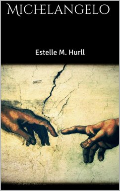 Michelangelo (eBook, ePUB) - M. Hurll, Estelle