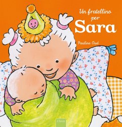 Un fratellino per Sara (fixed-layout eBook, ePUB) - Oud, Pauline