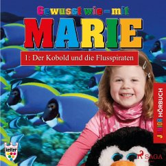 Gewusst wie - mit Marie, 1: Der Kobold und die Flusspiraten (Ungekürzt) (MP3-Download) - Wendler, Heike