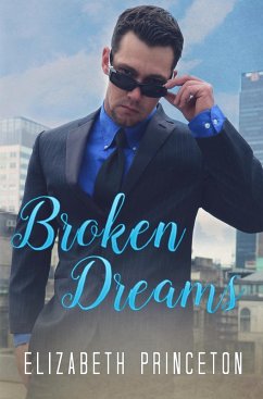 Broken Dreams (The Franklin Blues, #2) (eBook, ePUB) - Princeton, Elizabeth