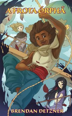 A Frota Órfã (eBook, ePUB) - Detzner, Brendan