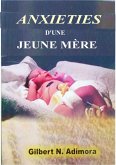Anxieties d'une jeune mère (eBook, ePUB) Anxieties d'une jeune mère (eBook, ePUB)