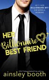 Her Billionaire Best Friend (Billionaire Secrets, #2) (eBook, ePUB)