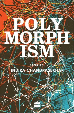 Polymorphism (eBook, ePUB) - Chandrasekhar, Indira