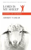 Lord is My Sheep: Gospel of Human (eBook, ePUB)
